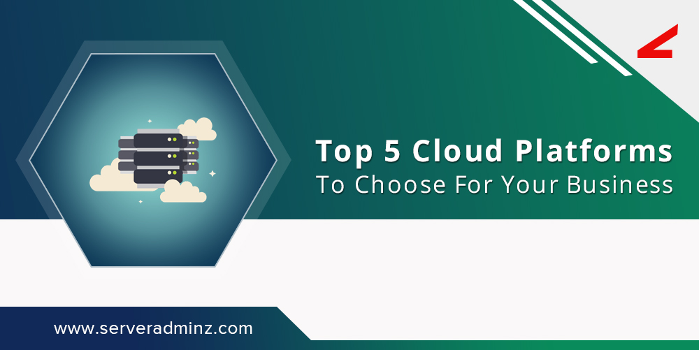 Top 5 Cloud Platforms