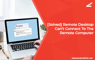 Remote Desktop can’t Connect to the Remote Computer