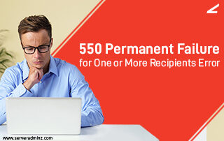 550 Permanent Failure for One or More Recipients Error