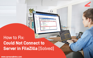 Could Not Connect to Server in FileZilla [Solved]