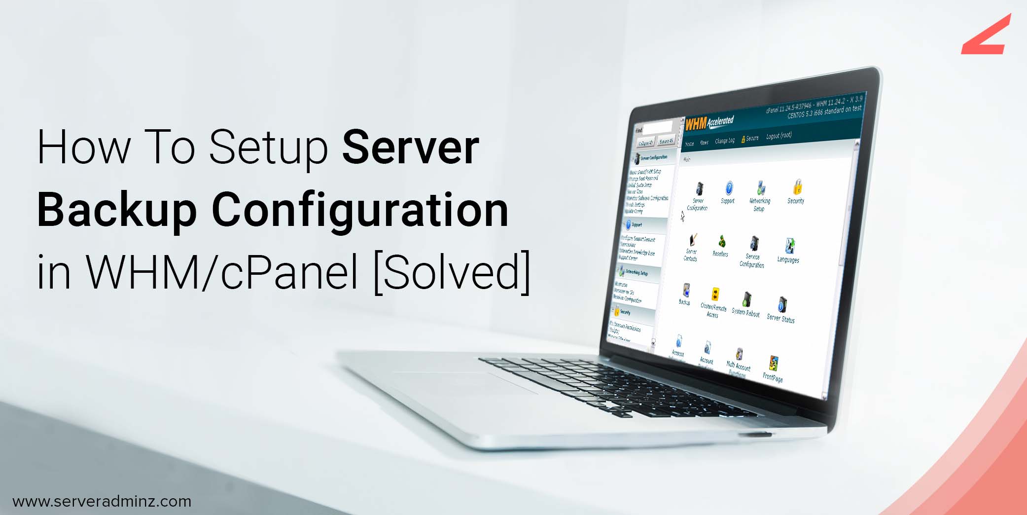 How To Setup Server Backup Configuration in WHM/cPanel [Solved]