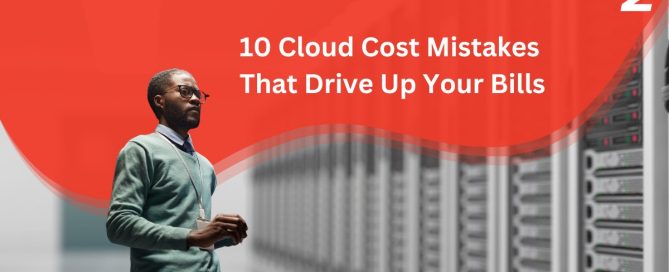 Cloud cost mistakes blog