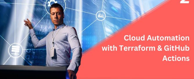 Automating Cloud Infrastructure with Terraform & GitHub Actions