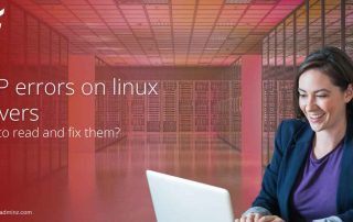 A smiling woman working on a laptop with a data center background. Text overlay reads: 'PHP errors on Linux servers – How to read and fix them?' with website www.serveradminz.com