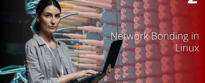 Network Bonding in Linux – Modes, Configuration & Benefits